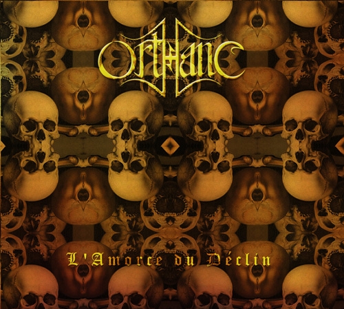 Orthanc - L`Amorce du Déclin Digi-CD