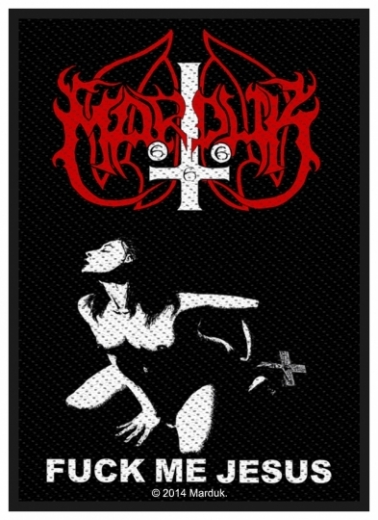 Marduk - Fuck Me Jesus (Aufnäher)