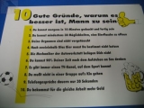 10 gute Gründe wieso es besser ist ein Mann zu sein (Türschild)