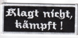 Klagt nicht, kämpft (Patch)