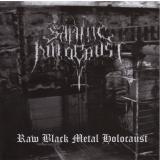 Satanic Holocaust - Raw Black Metal Holocaust CD