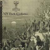 XIV DARK CENTURIES - Jul Mini-CD