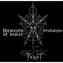 Celtic Frost - Nemesis Of Power / Prototype CD