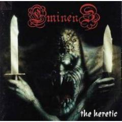 Eminenz - The Heretic & Preachers Of Darkness CD