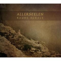 Allerseelen - Rauhe Schale Digi-CD